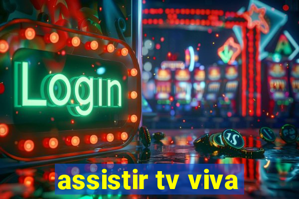 assistir tv viva